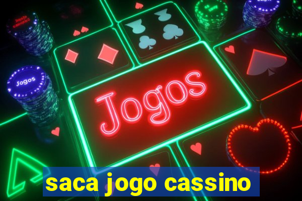 saca jogo cassino